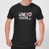 Wine Is My Valentine T-Shirt THD