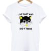 Live Fast And Die 9 Times T Shirt THD