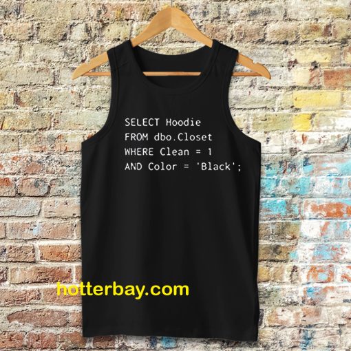 Funny SQL Tanktop for Programmer