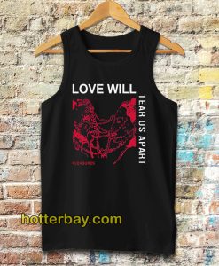 Love Will Tear Us Apart Unisex tanktop