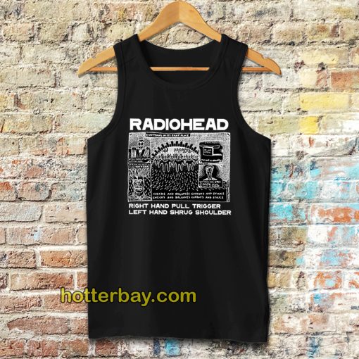 Radiohead Right Hand Pull Trigger Left Hand Shrug Shoulder Tanktop