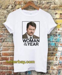 Ron Swanson Woman of the Year Parks and Recreation Tshirt