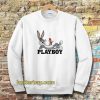 playboy bugs bunny Sweatshirt