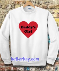 Daddys Girl Love Heart Sweatshirt