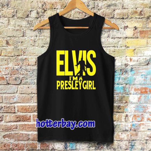 Elvis I'm A Presley Girl Tanktop