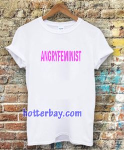 Angry Feminist T-shirt