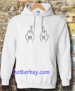 Boy Bye fuck Hoodie white