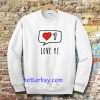 Love Me ONE Sweatshirt