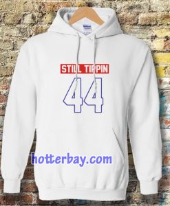 Official Still tippin 44 Hoodie