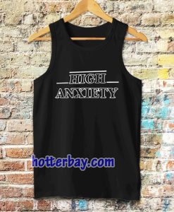 high anxiety font Tanktop