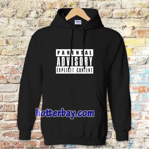 parental advisory black Hoodie