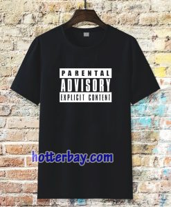 parental advisory black t-shirt