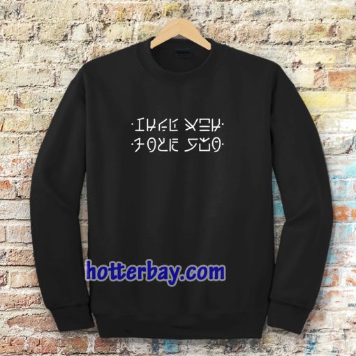 Hidden Message Japanese Fuck You Sweatshirt