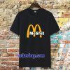 McShit McDonald T Shirt