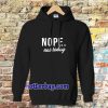 Nope Hoodie