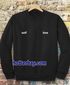 Self Love Sweatshirt