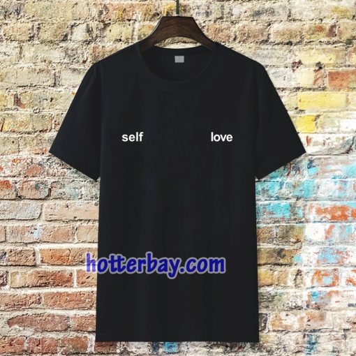 Self Love Tshirt