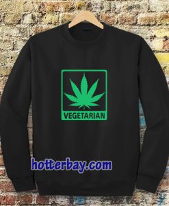 Vegetarian Marijuana Sweatshirt