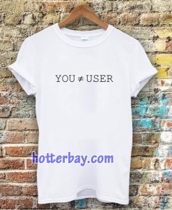 You are not the user Essential T-Shirt