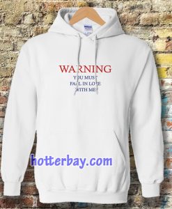 warning love quotes for Hoodie