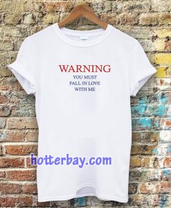 warning love quotes for t shirt