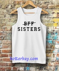bff sisters Tanktop