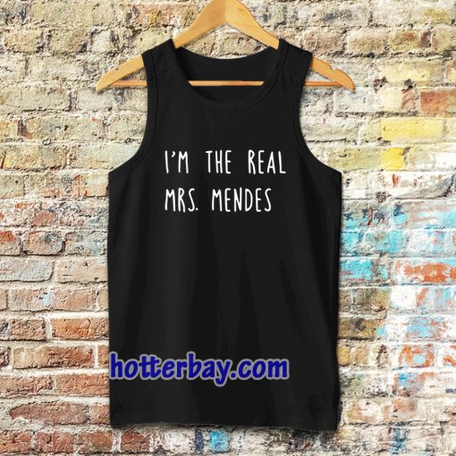 i'm the real mrs. mendes tanktop