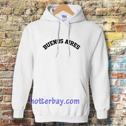 buenos aires Hoodie