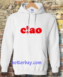 ciao Hoodie