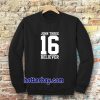 john three 16 believer Sweatshirt