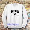 meow universkitty sweatshirt