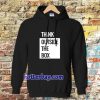 Think Outside The Box Hoodie