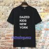 dazed kids new york Tshirt