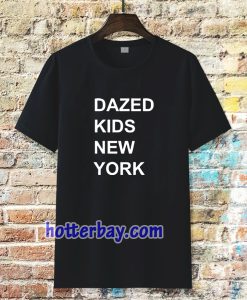 dazed kids new york Tshirt