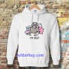 i'm busy Hoodie