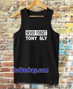 never forget tony sly tanktop