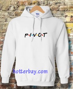 pivot friends Hoodie