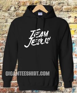 team jesus Hoodie