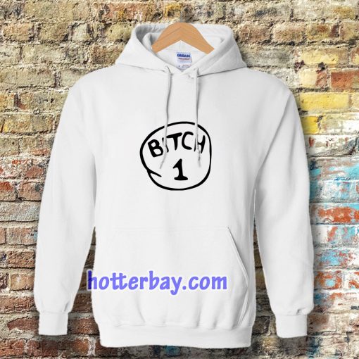 Bitch 1 Pink Hoodie