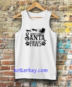 Here Comes Santa Paws Tanktop