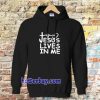 Jesus Lives in me christian Hoodie TPKJ3