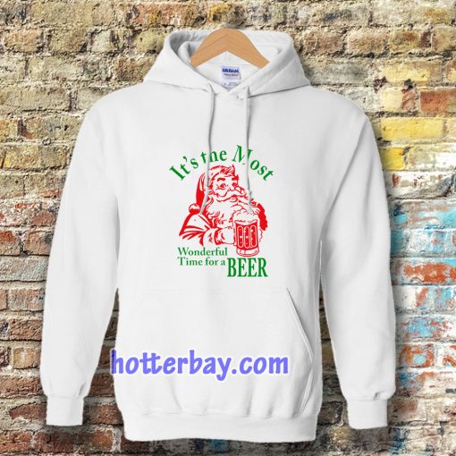 Santa Claus It's the most Wonderful Time for a Beer Christmas Hoodie