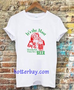 Santa Claus It's the most Wonderful Time for a Beer Christmas T-shirt