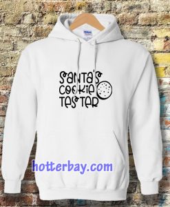 Santas cookie tester Hoodie