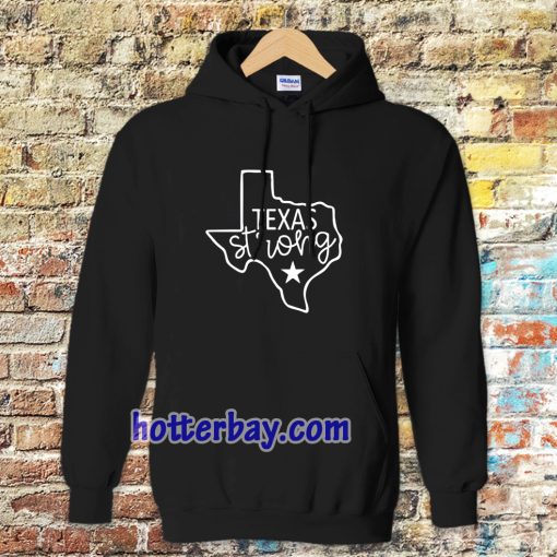 Texas Strong Hoodie