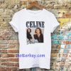 Celine Dion 90’s T-Shirt TPKJ3