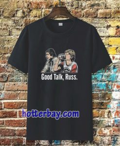 Good Talk Russ Black T-Shirt TPKJ3