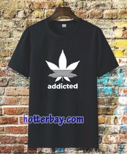 addicted t-shirt TPKJ3