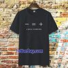 less is more Black t-shirt TPKJ3