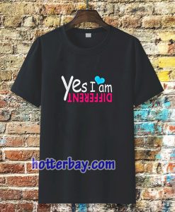 yes i am different T-shirt TPKJ3